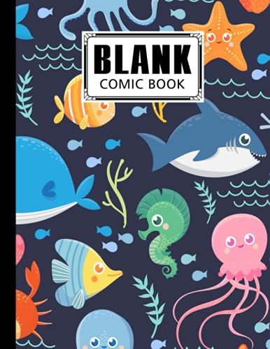Blank Comic Book: Premium Ocean Cover Blank Comic Book, Create Your Own Story, Journal, Notebook, Sketchbook For Kids And Adults, 120 Pages - Size 8.5" X 11" Notebook By Beate Berndt
