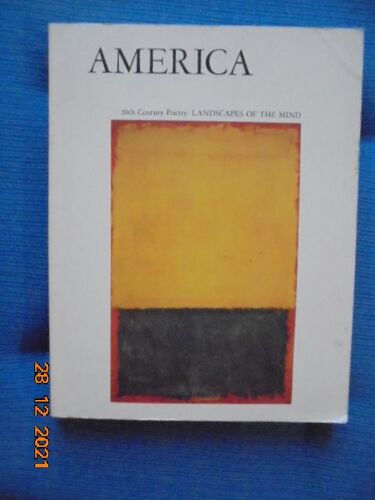 America, 20th Century Poetry: Landscapes Of The Mind