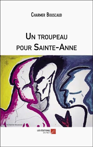 Un Troupeau Pour Sainte-Anne