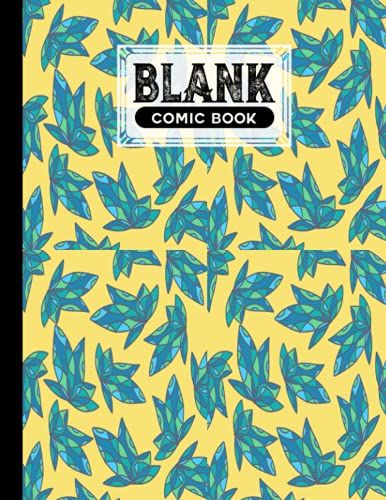 Blank Comic Book: Leaf Cover, Create Your Own Story, Journal, Notebook, Sketchbook For Kids And Adults, 120 Pages - Size 8.5" X 11" Notebook By Otto Adler