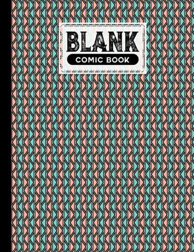 Blank Comic Book: Rhombus Cover Blank Comic Book, Create Your Own Story, Journal, Notebook, Sketchbook For Kids And Adults, 120 Pages - Size 8.5" X 11" Notebook By Hedi Krämer