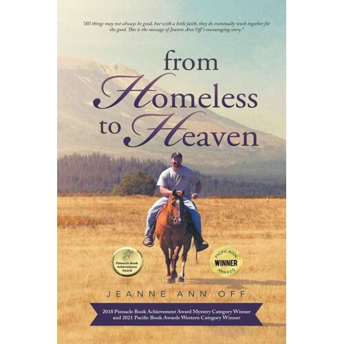From Homeless To Heaven