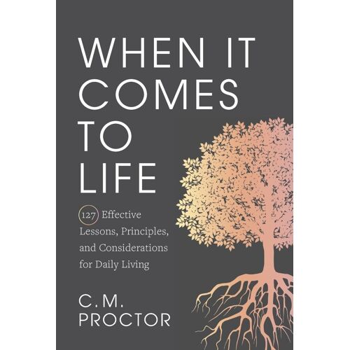 When It Comes To Life