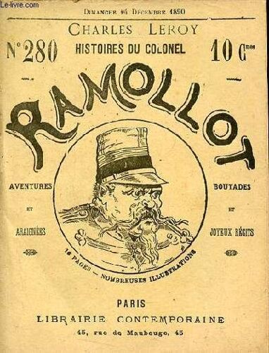 Histoires Du Colonel Ramollot N°280 Dimanche 14 Décembre 1890 - Le Sacrifice D Abraham - Discussion Médicale - Distinguons - Échos De La Chambrée.