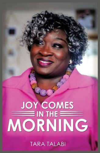 Joy Comes In The Morning