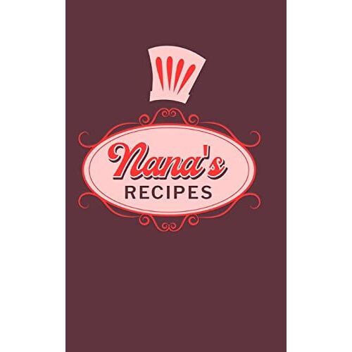 Nana's Recipes
