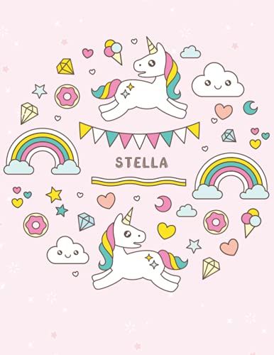 Stella: Unicorn Notebook Personal Name Wide Lined Rule Paper | Notebook The Notebook For Writing Journal Or Diary Women & Girls Gift For Birthday, For ... | 162 Pages Size 8.5x11inch | Matte Finish