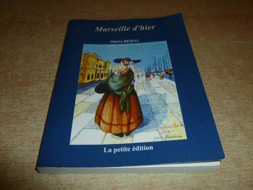 Marseille D Hier