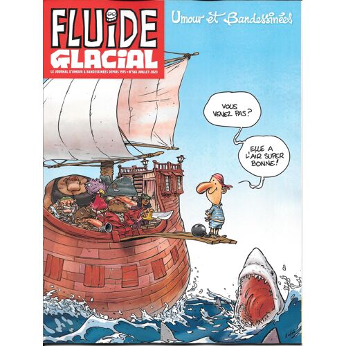 Fluide Glacial N° 565 Juillet 2023