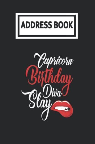 Address Book: Capricorn Queen Girl Birthday Diva Slay Telephone & Contact Address Book With Alphabetical Tabs. Small Size 6x9 Organizer And Notes With A-Z Index For Women Men