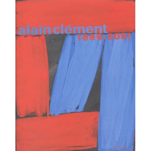 Alain Clément 1996-2001