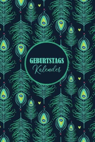 Geburtstagskalender: Ewiger Planer, 6x9 Zoll | Buch Zum Ausfüllen Immerwährend Und Jahresunabhängig | Organizer Zum Eintragen Für Geburtstagen