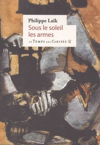Sous Le Soleil, Les Armes