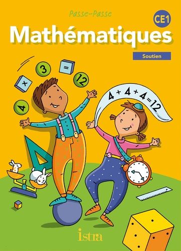 Maths, Ce1, Passe-Passe - Soutien - Edition 2012