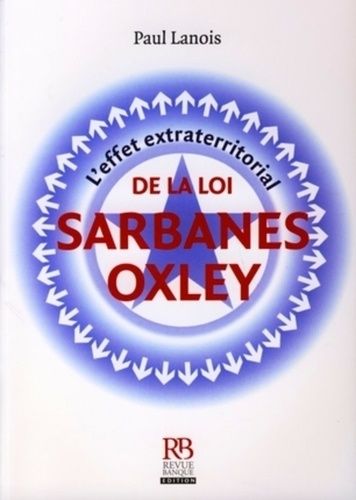 L'effet Extraterritorial De La Loi Sarbanes-Oxley