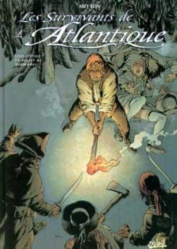 Les Survivants De L'atlantique - Tome 1 - Le Secret De Kermadec