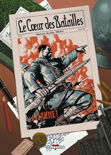 Le Coeur Des Batailles - Tome 1 - La Marne