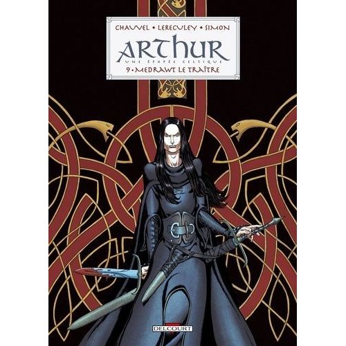 Arthur Tome 9 - Medrawt Le Traitre
