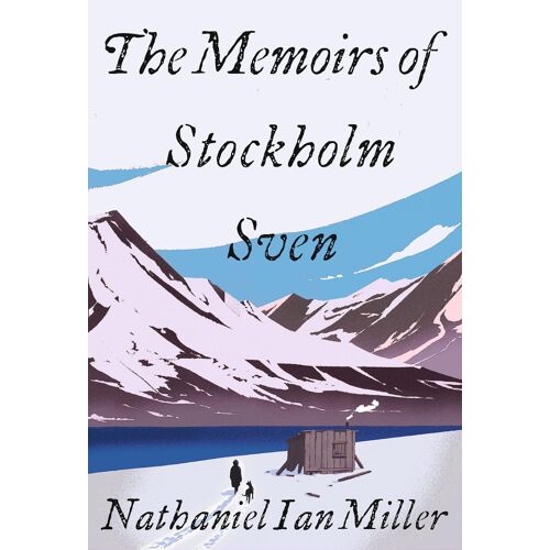 The Memoirs Of Stockholm Sven