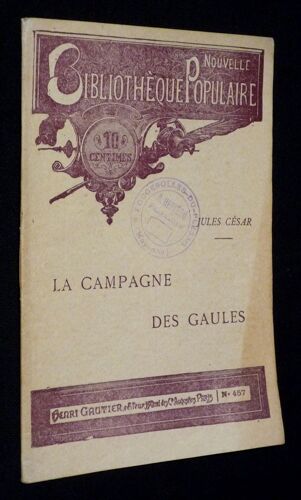La Campagne Des Gaules
