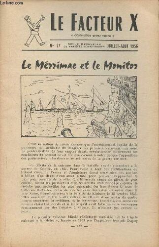 Le Facteur X N°27- Juillet-Aout 1956- Le Mérrimac Et Le Monitor