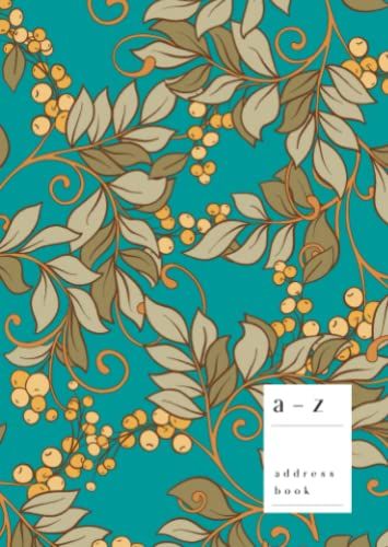 A-Z Address Book: B6 Small Contact Notebook | Journal With Alphabet Index | Two-Tone Leaf Wild Fruit Cover Design | Teal