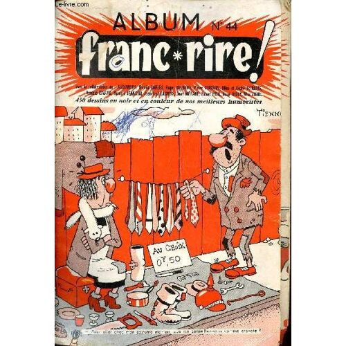 Franc Rire Album N°44 - Contenant Les N°258-259-260-261-262-263 Année 1968 -
