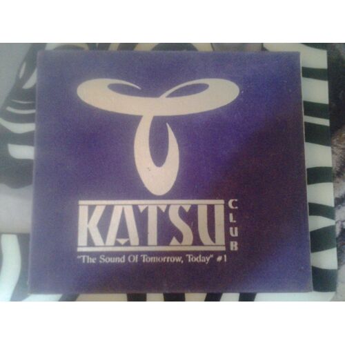 Katsu Club The Sound Of Tomorrow, Today #1