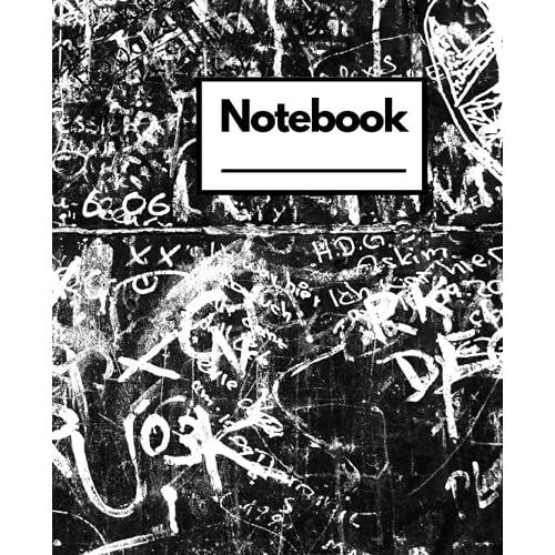 Black & White Graffiti Notebook: Graphic Design | Notebook/Journal/Log/Diary | Perfect Size For School, Work, Personal Use!