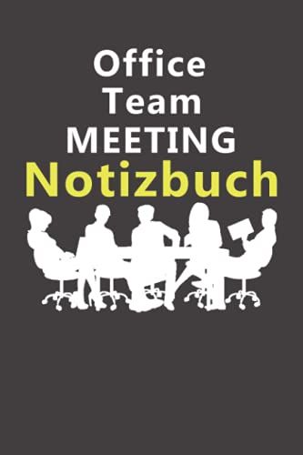 Office Team Meeting Notizbuch: Notizbuch Dotted, Lustiges Geschenk Für Die Besten Kollegen Der Welt, 110 Seiten, 6 X 9 In ,15.24 X 22.86 Cm