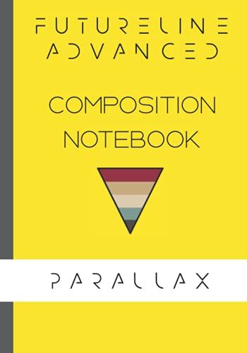 Advanced Composition Notebook - Parallax: Large Ruled Composition Journal Notebook For Writing. Over 100 Numbered Pages (7"X10")
