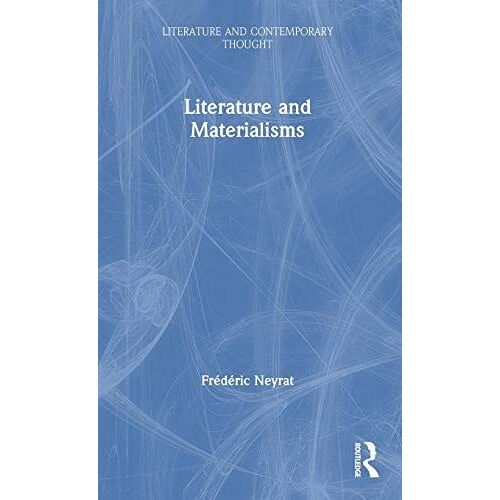 Literature And Materialisms