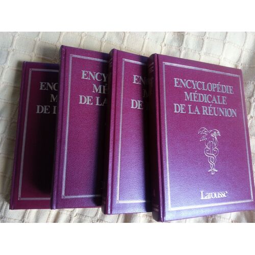 Encyclopédie Médicale De La Réunion - 4 Volumes 1989