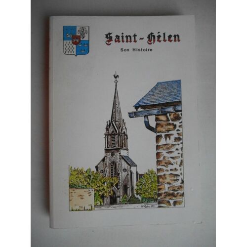 Saint-Helen    Son Histoire