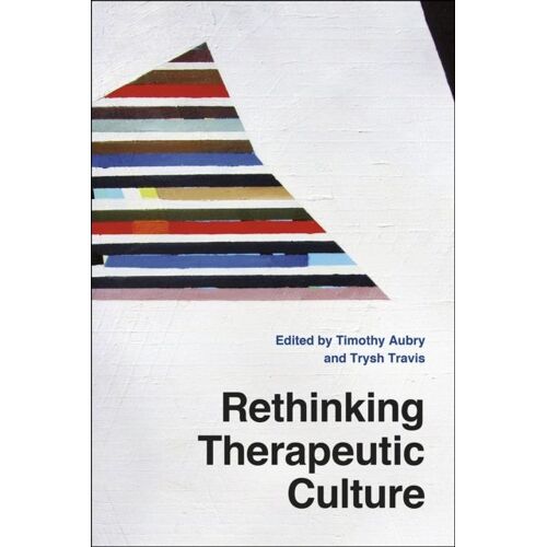 Rethinking Therapeutic Culture
