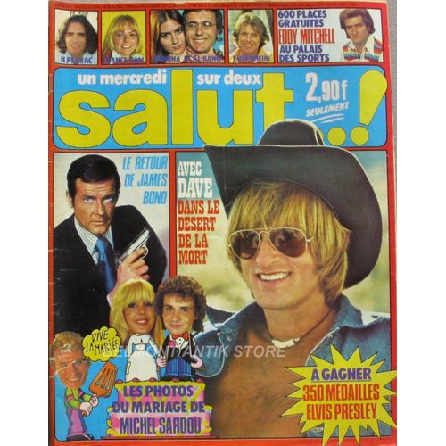 Salut 30 1977 Dave/Gall/Dalida/Groscolas/Dassin/Vartan/Sardou/Mitchell/Sheller/Laforet/Nicoletta/Yon