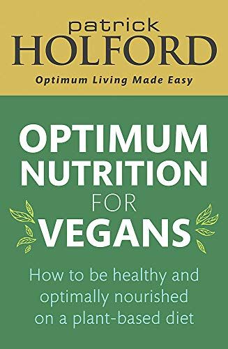 Optimum Nutrition For Vegans