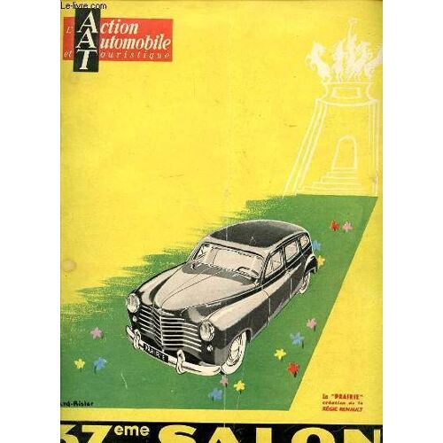 L'action Automobile Et Touristique Octobre 1950 - 37 Eme Salon / Situation De Notre Industrie / Les Voitures Frnacaises De Serie Speciale : Delage, Delahaye, Talbot, Gregoire, Hotchkiss / ...