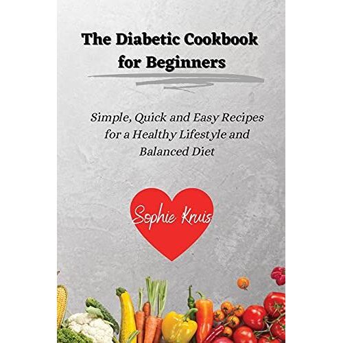 The Diabetic Cookbook For Beginners