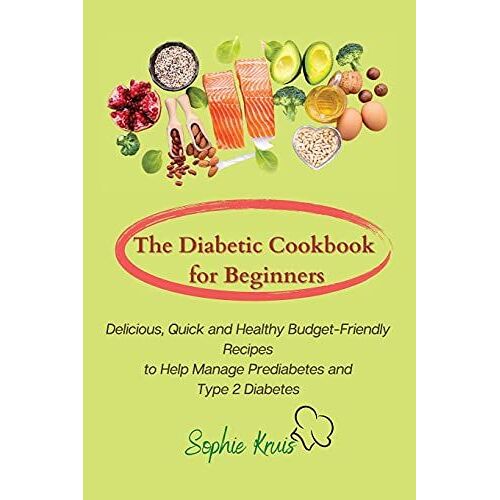 The Diabetic Cookbook For Beginners