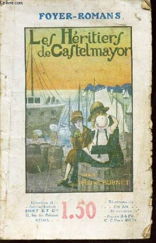 Les Heritiers De Castelmayor.
