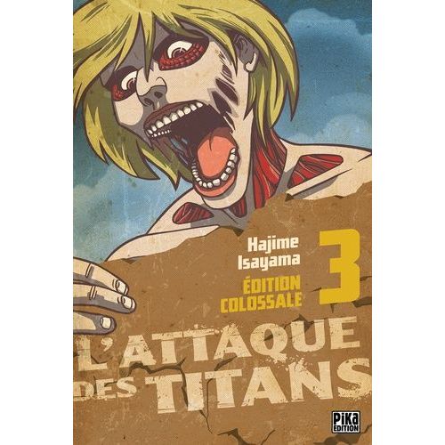 Attaque Des Titans (L') - Edition Colossale - Tome 3