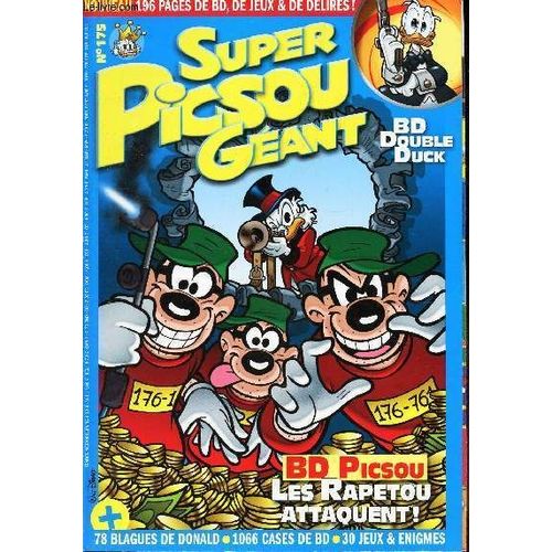 Super Picsou Geant - N°175 - Bd Double Duck / Bd Picsou - Les Rapetou.