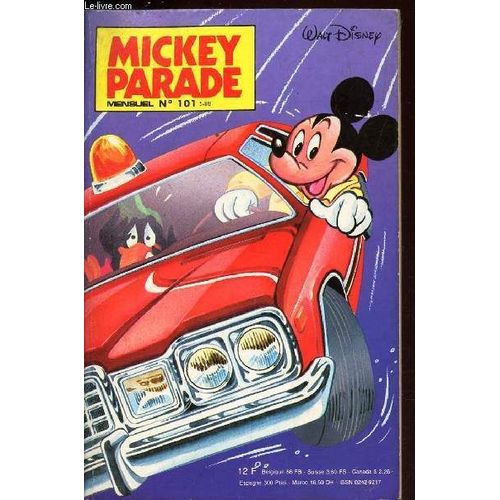 Mickey Parade - N°101 / Picsou Bat La Campagne Electorale / La Theorie Des Dominos / Les Affaires Sont Les Affaires /  Au Tavail! Et Que Ca Saute! / Depots Et Complications .