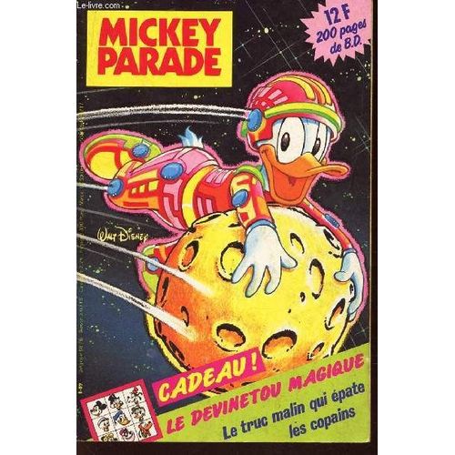 Mickey Parade - N°116 / Picsou Et La Flambée  Des Kiwis 1ere Et 2e Parties - Les Aléas D'un Vacancier - Qui A Touché A La Tour De Pise / Comme Sur Des Roulettes - Mon Royaume Pour Une ...