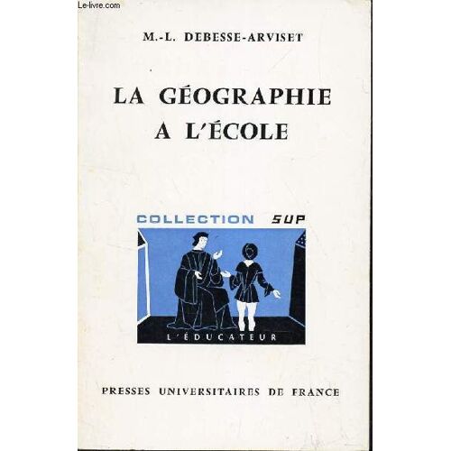 La Geographie A L'ecole
