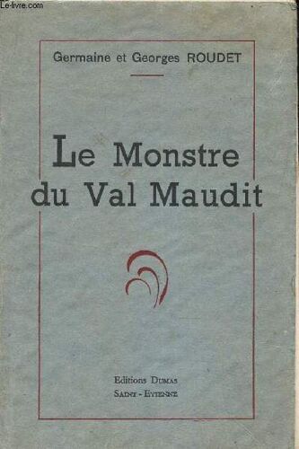 Le Monstre Du Val Maudit