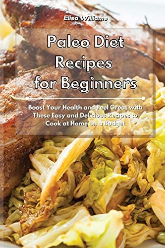Paleo Diet Recipes For Beginners