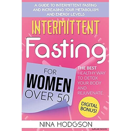 Intermittent Fasting For Women Over 50