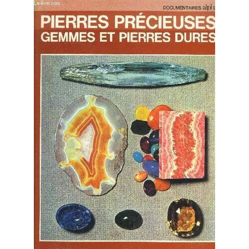 Pierres Precieuses Gemmes Et Pierres Dures.